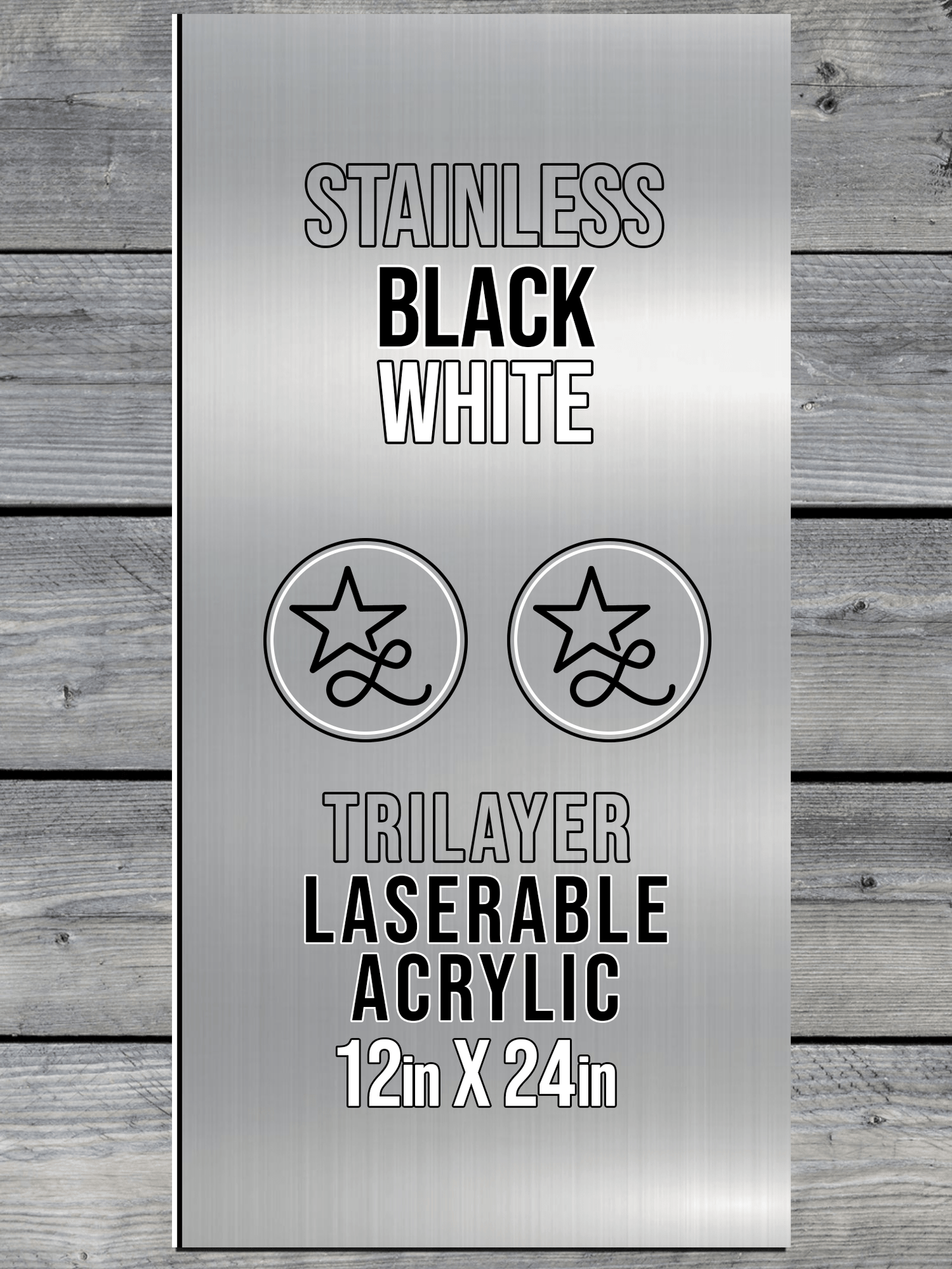 Acrylic: Stainless / Black / White TriLayer Durra-Bull™ Laserable Panels (12"x24")