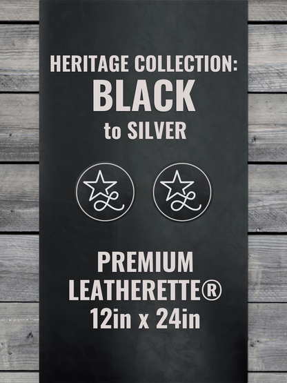 Heritage Collection: Black / Silver Durra-Bull Premium Leatherette® Sheets (12x24)